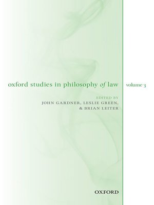 cover image of Oxford Studies in Philosophy of Law Volume 3